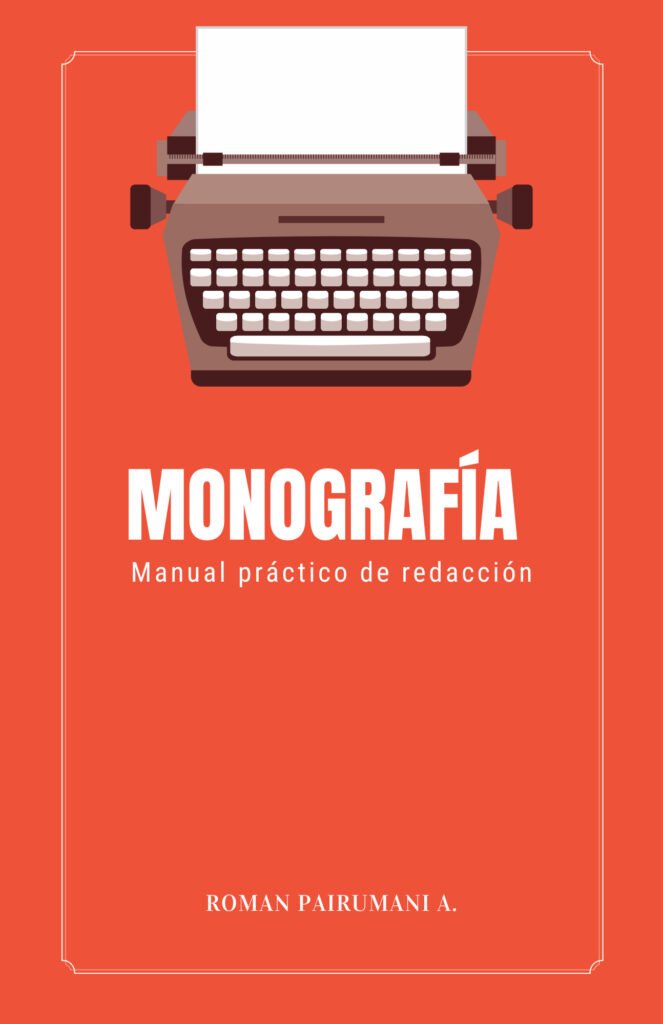 Monografía: manual práctico de redacción