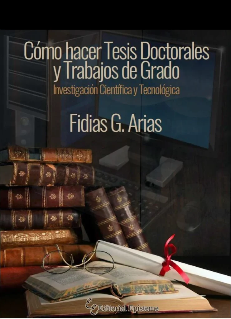 Cómo hacer tesis doctorales y trabajos de grado