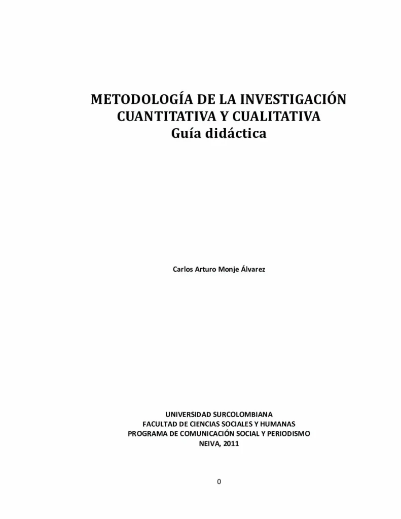 Metodología de la investigación cuantitativa y cualitativa: guía didáctica