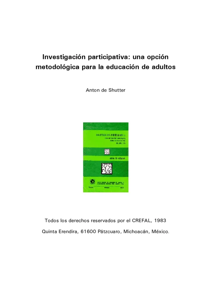 Investigación participativa: una opción metodológica para le educación de adultos